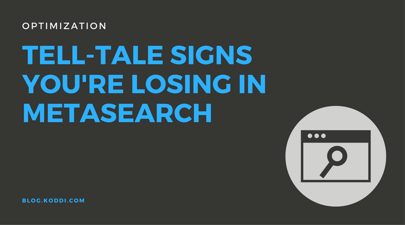 13 Signs You're Losing in Metasearch