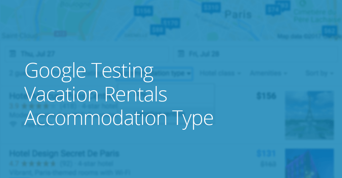 Google Testing Vacation Rentals Accommodation Type
