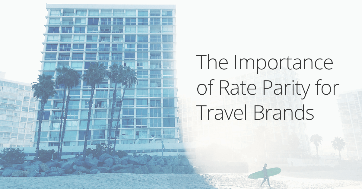 Importance of Price Parity for Travel Brands