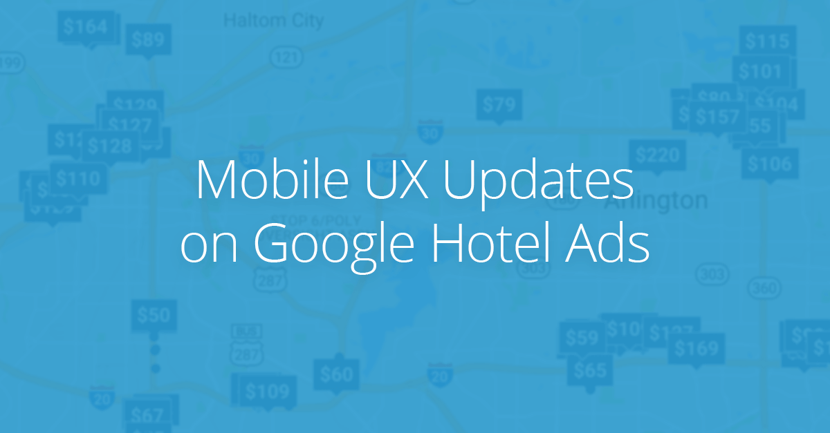 Mobile User Experience Updates on Google Hotel Ads
