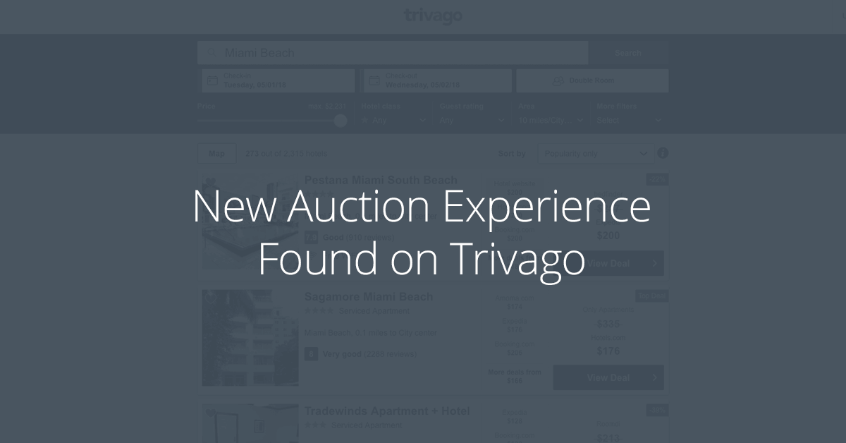 New Auction Experience Found on Trivago