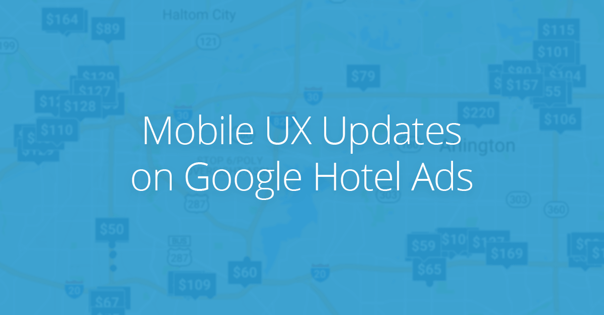 New Mobile User Experience on Google Hotel Ads