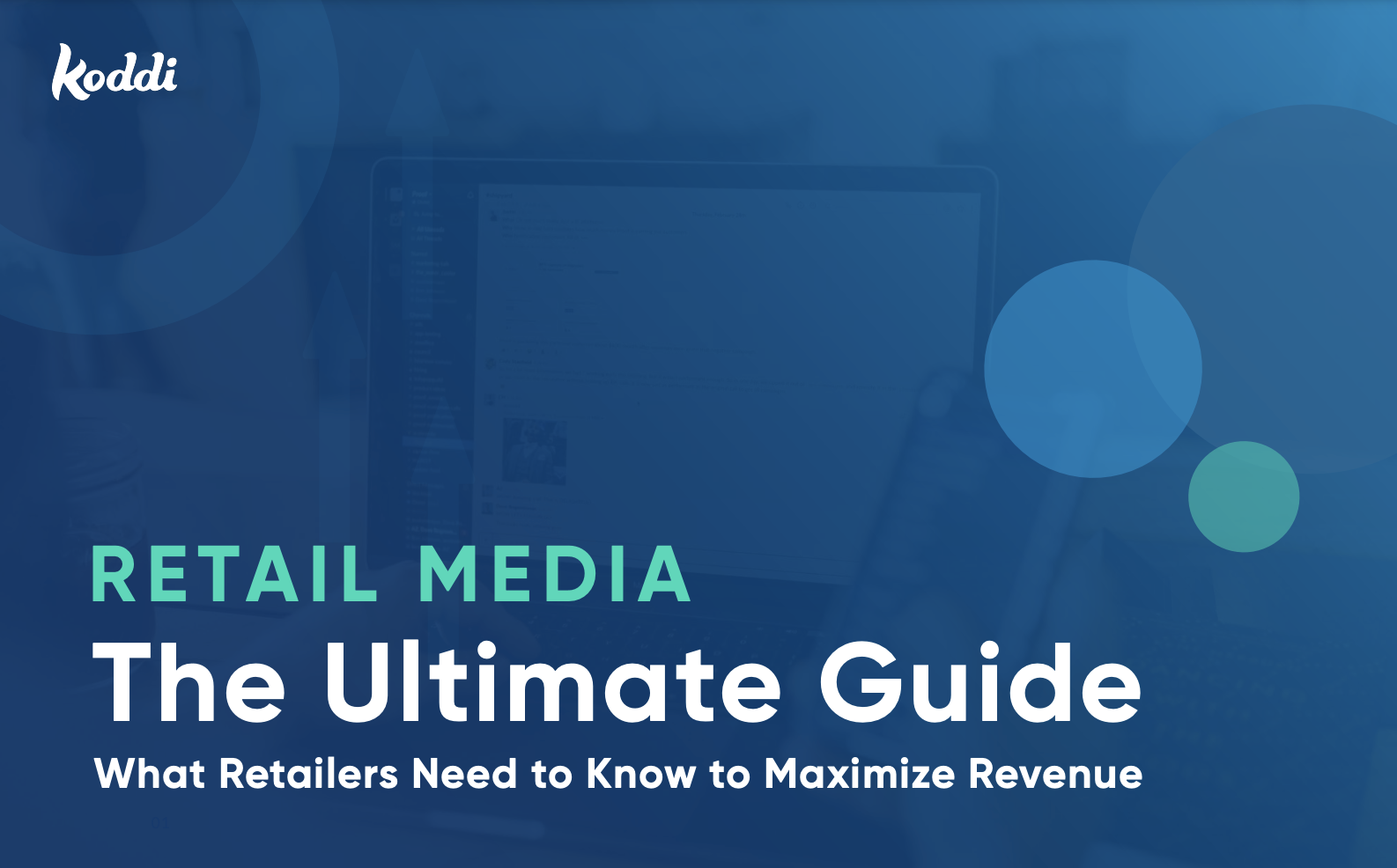 Retail Media: The Ultimate Guide