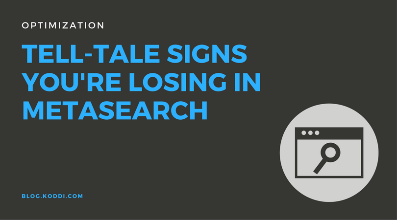 Tell-Tale Signs You're Losing in Metasearch